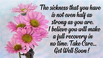 Beautiful Get Well Soon Messages, Wishes & Quotes For Everyone