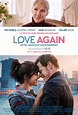 Love Again : un peu, beaucoup, passionnément - film 2023 - AlloCiné