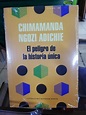EL PELIGRO DE LA HISTORIA ÚNICA - CHIMANANDA NGOZI ADICHIE ...