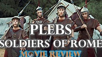 Plebs: Soldiers of Rome - SFTN Movie Review - YouTube