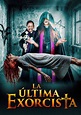 The Last Exorcist - película: Ver online en español