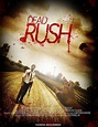 Dead Rush (2014) | Zombie movies, Horror movies, Horror films