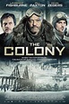 The Colony (#2 of 2): Extra Large Movie Poster Image - IMP Awards