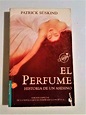 Libro: El Perfume De Patrick Süskind Es un libro muy perfumado ...