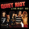 Quiet Riot – Live Riot ‘83 (Limited Edition Colored LP) – Cleopatra ...