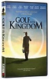 Golf in the Kingdom - Flatiron Film Company - Cinedigm Entertainment