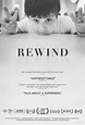 Rewind : Extra Large Movie Poster Image - IMP Awards
