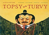 Topsy-Turvy - Film 1999 - AlloCiné
