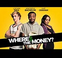 Cartel de la película ¿Dónde está el dinero? - Foto 6 por un total de 6 ...
