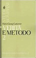 Verità e metodo vol.2 - Gadamer Hans Georg, Bompiani, Trama libro ...
