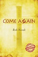 Read Come Again Online by Rick Novak | Books