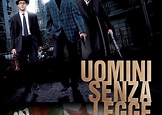 Uomini senza legge (Film 2010): trama, cast, foto, news - Movieplayer.it