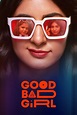 Good Bad Girl (serie 2022) - Tráiler. resumen, reparto y dónde ver ...