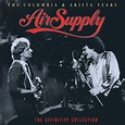 Air Supply - The Columbia & Arista Years: The Definitive Collection ...