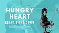 Hungry Heart - Bruce Springsteen - Grand Piano Cover [With Lyrics ...