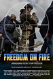 Freedom on Fire: Ukraine's Fight for Freedom (2022) - IMDb