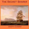 The Secret Sharer Audiobook, written by Joseph Conrad | Downpour.com