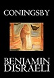 Coningsby by Benjamin Disraeli (English) Hardcover Book Free Shipping ...