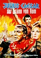 Filmplakat: Julius Cäsar, der Tyrann von Rom (1962) - Filmposter-Archiv