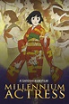 Millennium Actress (Satoshi Kon - 2001) - PANTERA CINE