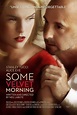 Some Velvet Morning (#2 of 2): Mega Sized Movie Poster Image - IMP Awards