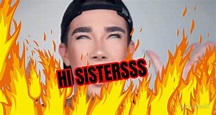 HI SISTERS James Charles by laurabees31 | Redbubble