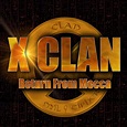 Amazon.com: Return From Mecca: 0673951007222: X-Clan: Books