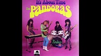 The Pandoras - It's About Time (Full Album) garage rock, garage revival ...