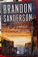 Libros de Olethros: EL CAMINO DE LOS REYES. Brandon Sanderson