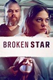 Broken Star Movie Poster - ID: 202991 - Image Abyss