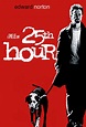 25th Hour (2002) - Posters — The Movie Database (TMDB)