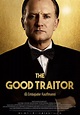 The Good Traitor (El embajador Kauffman). Sinopsis y crítica de The ...