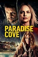 ‎Paradise Cove (2021) directed by Martin Guigui • Reviews, film + cast ...