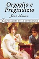 Orgoglio e pregiudizio - Jane Austen - Libro - Mondadori Store