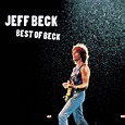 Best of Beck : Jeff Beck: Amazon.fr: Musique