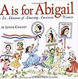 A is for Abigail: An Almanac of Amazing American Women (Hardcover ...