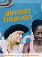 Almost Heaven (2005) - IMDb