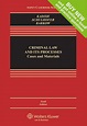 Criminal Law and Its Processes: Cases and Materials, 10th Edition ...