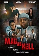 Mad as Hell (2021) Action, Directed By Robert Parham