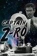 Captain Z-Ro (TV Series 1955-1956) — The Movie Database (TMDB)