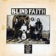 1969-08-00 – Blind Faith – Blind Faith Blind Faith Album Cover, Album ...