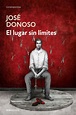 Zenda recomienda: El lugar sin límites, de José Donoso - Zenda