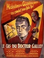 The Case of Doctor Galloy de Maurice Boutel (1951) - Unifrance