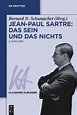 Jean-Paul Sartre: Das Sein und das Nichts portofrei bei bücher.de bestellen