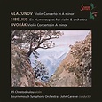 Play Glazunov, Sibelius & Dvořák: Violin Works by John Carewe on Amazon ...