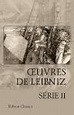 Oeuvres de Leibniz. Introduction par M. A. Jacques. Série 2: Essais de ...