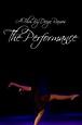 The Performance (Short 2022) - IMDb