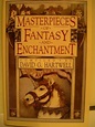 Masterpieces of fantasy and enchantment by David G. Hartwell | Open Library