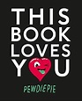 This Book Loves You : PewDiePie: Amazon.in: Books