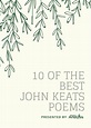 10 of the Best John Keats Poems Poet Lovers Must Read